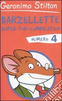 Barzellette. Super-top-compilation. Ediz. illustrata. Vol. 4 Prezzo Ridotto