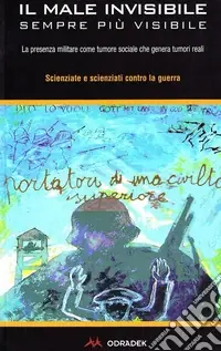 Il male invisibile sempre più visibile. La presenza militare come tumore sociale che genera tumori reali Promo Stagionale
