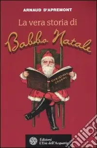 Solo Oggi La vera storia di Babbo Natale