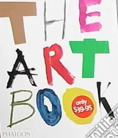 Offerta The art book. Ediz. illustrata