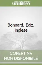 Consegna Rapida Bonnard. Ediz. inglese