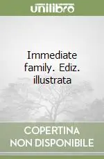 Professionale Immediate family. Ediz. illustrata