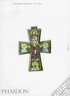 Offerta Del Giorno Early Christian & Byzantine Art. Ediz. inglese