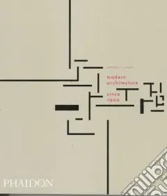 Modern architecture since 1900. Ediz. illustrata Popolare