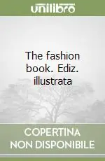 Compra Online The fashion book. Ediz. illustrata