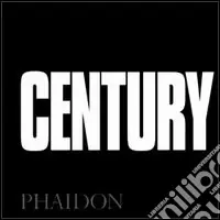Century. Ediz. inglese Miglior Prezzo
