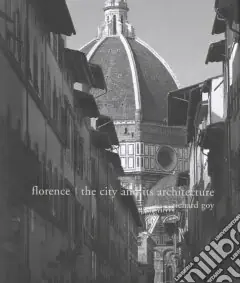 Popolare Florence. The city and its architecture. Ediz. illustrata