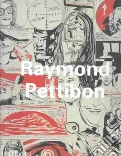 Raymond Pettibon. Ediz. illustrata Di Tendenza