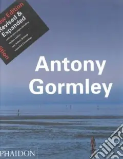 Antony Gormley. Ediz. illustrata Di Tendenza
