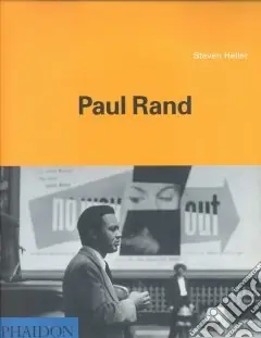 Paul Rand. Ediz. inglese Pagamento Sicuro