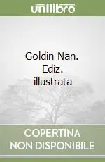 Must-Have Goldin Nan. Ediz. illustrata