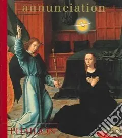 Esclusivo Annunciation. Ediz. inglese
