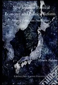 Ultime Pezzi New japanese political economy and political reform