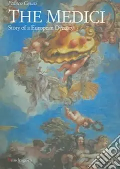 Super Prezzo The Medici. Story of a European dynasty