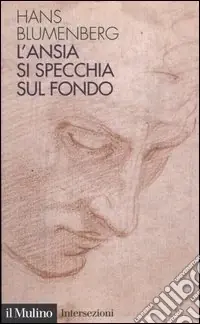 Offerta Speciale L‘ansia si specchia sul fondo