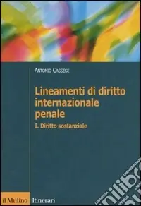 Vendita Finale Lineamenti di diritto internazionale penale. Vol. 1 Diritto sostanziale