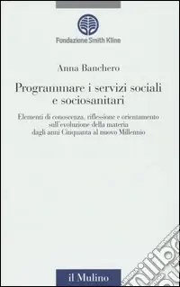 Programmare i servizi sociali e sociosanitari. Con CD-ROM Promo Stagionale