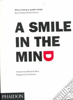 A Buon Prezzo A smile in the mind. Ediz. illustrata