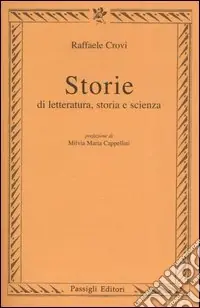 Storie di letteratura, storia e scienza Nuovo Arrivo