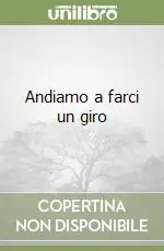 Andiamo a farci un giro Nuovo Arrivo