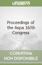 Proceedings of the Aspa 16/th Congress Promozione Esclusiva