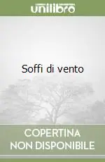 Soffi di vento Promo Stagionale