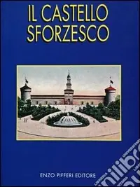 Il Castello Sforzesco Pagamento Sicuro