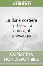 Novità La duna costiera in Italia. La natura, il paesaggio