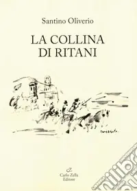 Direttamente Dal Produttore La collina di Ritani