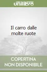 Spedizione Espresso Il carro dalle molte ruote