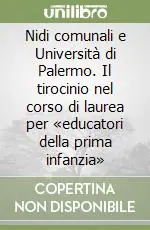 Ordina Subito Nidi comunali e Università di Palermo. Il tirocinio nel corso di laurea per «educatori della prima infanzia»