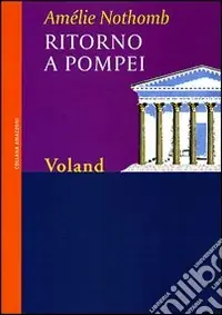 Professionale Ritorno a Pompei