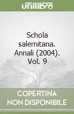 Schola salernitana. Annali (2004). Vol. 9 Offerta Lampo
