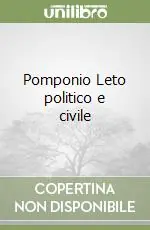 Pagamento Sicuro Pomponio Leto politico e civile