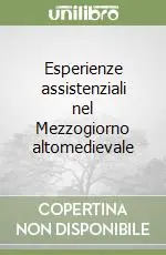 Esperienze assistenziali nel Mezzogiorno altomedievale Soddisfatti O Rimborsati