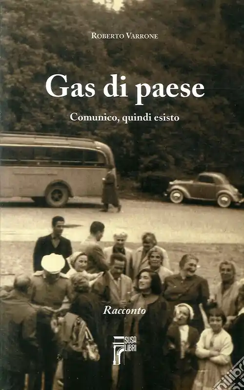 Compra Oggi Stesso Gas di paese. Comunico, quindi esisto