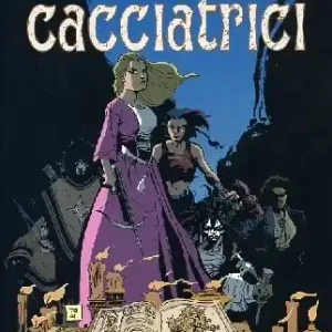 I racconti delle cacciatrici Saldi