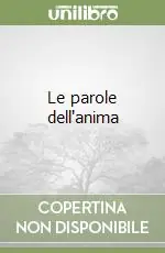 Le parole dell‘anima Offerta Limitata