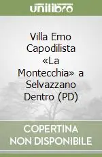 Sconto Villa Emo Capodilista «La Montecchia» a Selvazzano Dentro (PD)