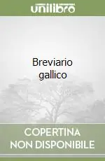 Breviario gallico Subito Disponibile