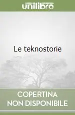 Le teknostorie Promozione