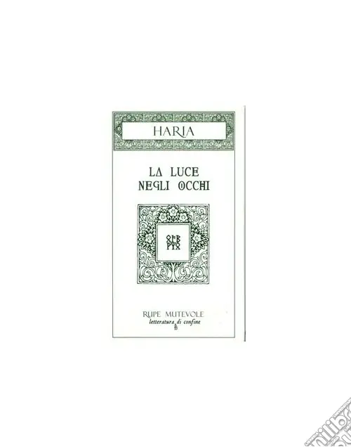 La luce negli occhi Offerta
