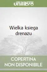 Bestseller Wielka ksiega drenazu