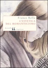 Subito Disponibile L‘estetica del Romanticismo
