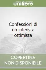 Affare Confessioni di un interista ottimista