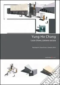 Promo Stagionale Yung Ho Chang. Luce chiara, camera oscura