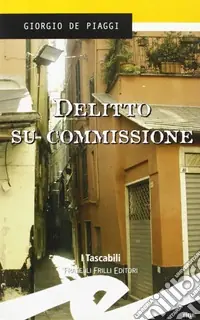 Occasione Imperdibile Delitto su commissione