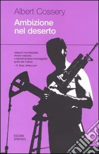 Ambizione nel deserto Non Perdere