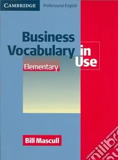 Business Vocabulary in Use Elementary Ultimissimo Modello
