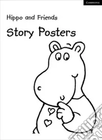 Quantità Limitata Hippo and Friends. Story Posters Starter